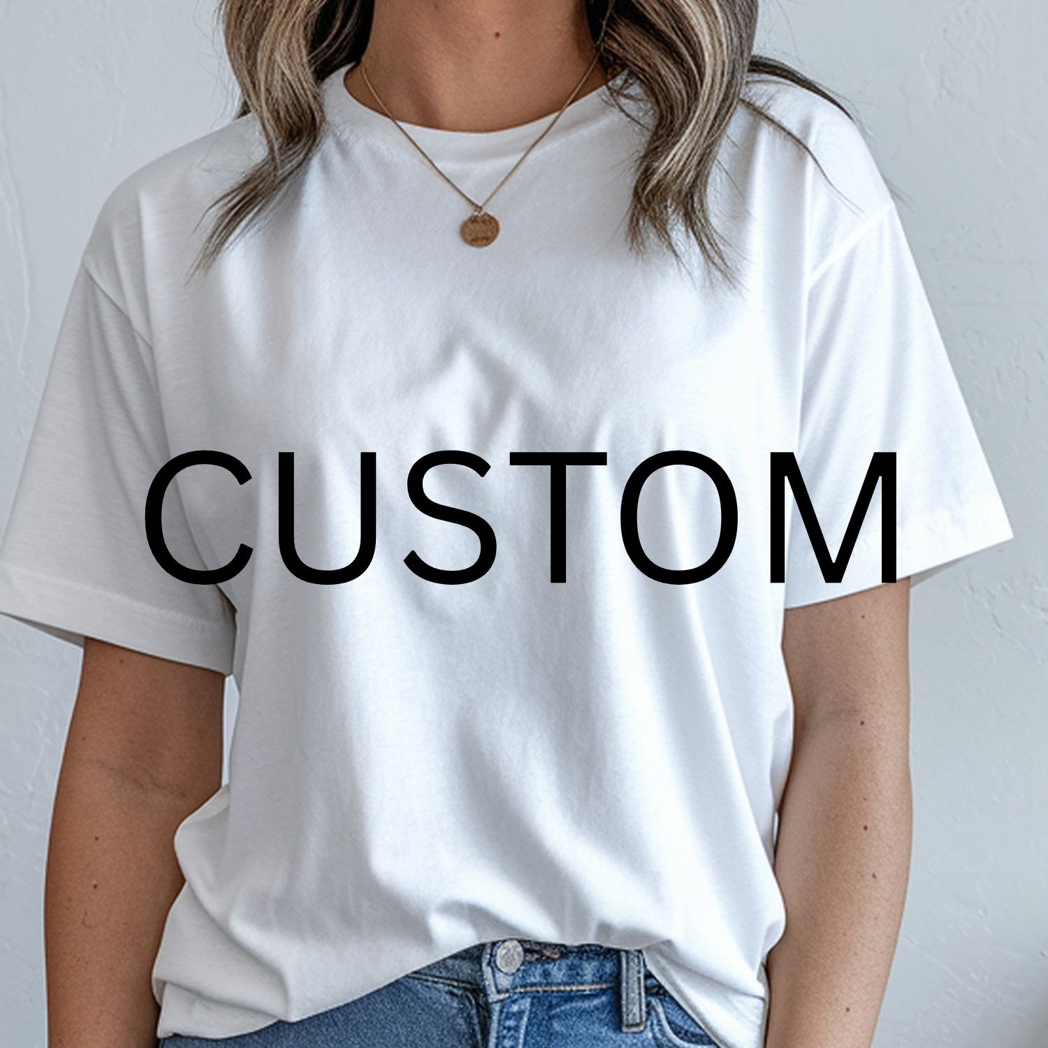 Custom T-Shirt