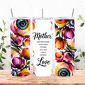 Mother Love Tumbler