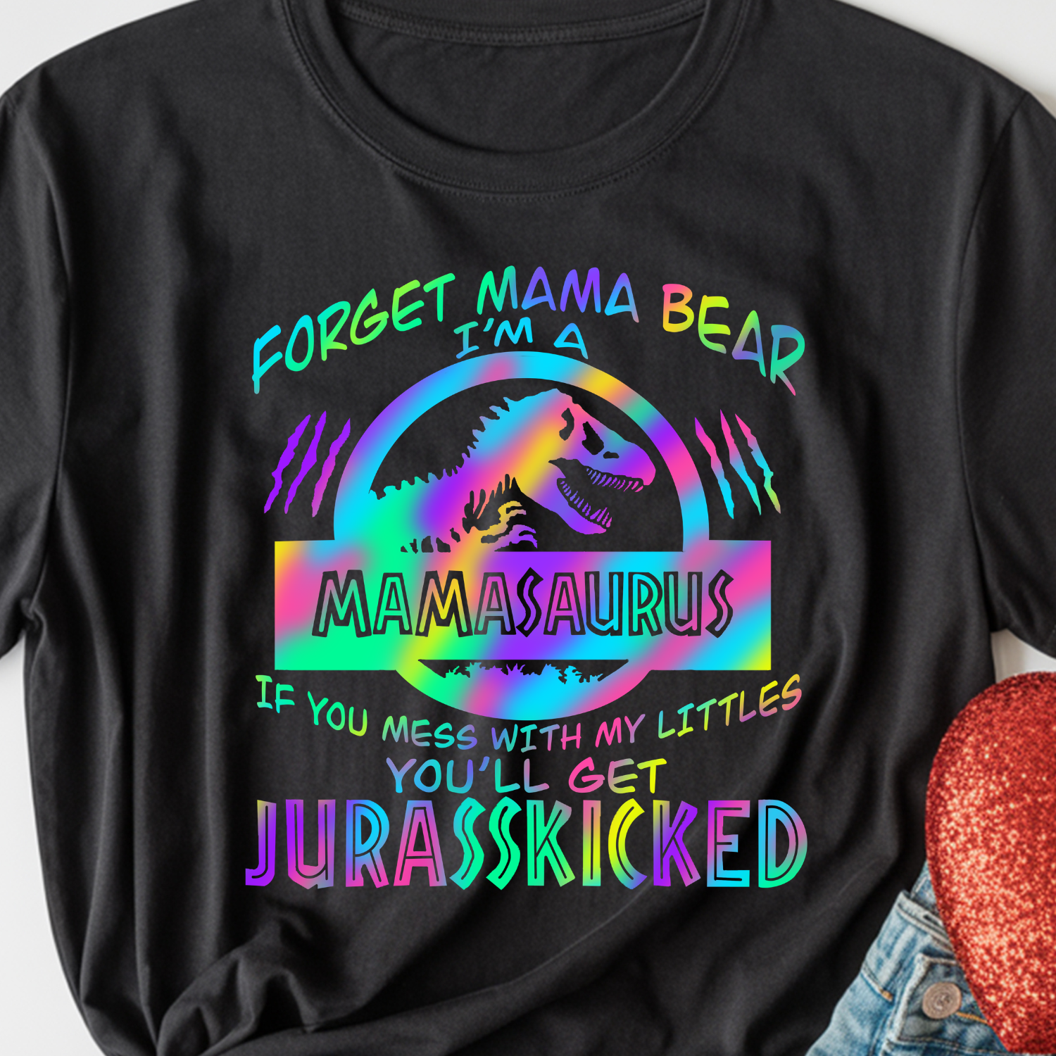 Mamasuarus T-Shirt