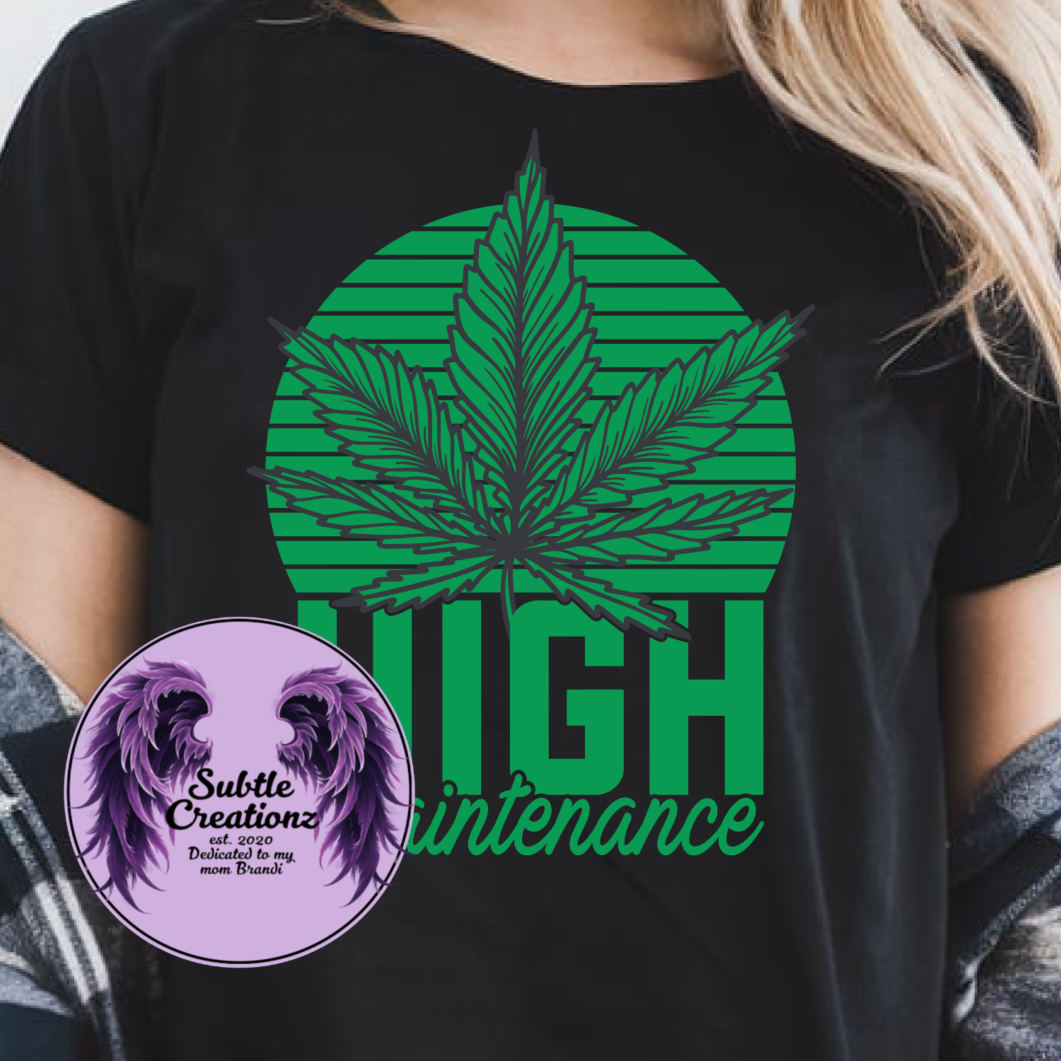 High Maintenance T-Shirt
