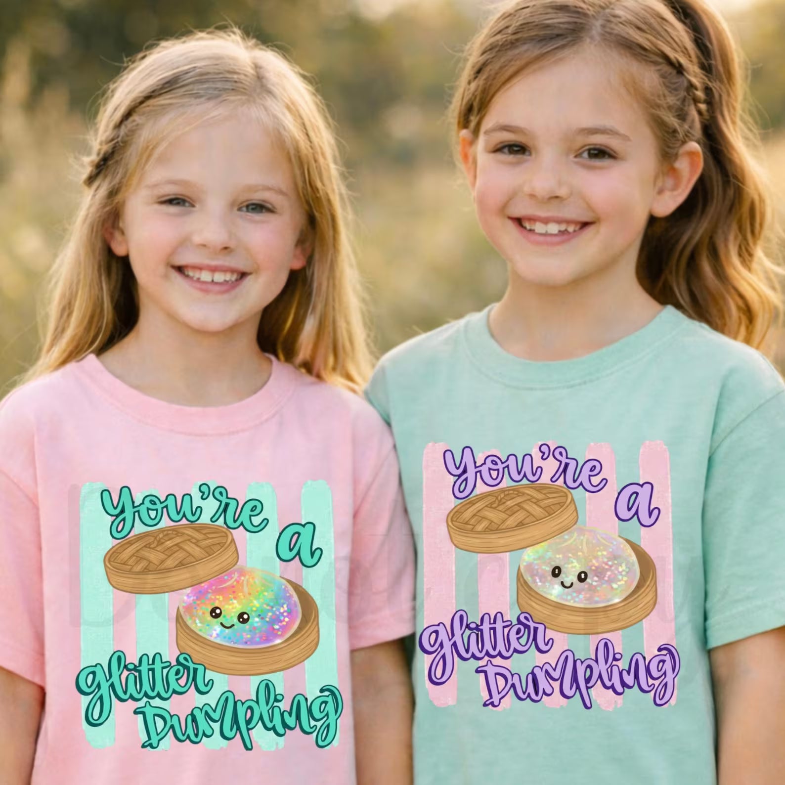 You're a Glitter Dumpling T-Shirt